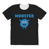 I've Created A Monster Infant Monster All Over Women's T-shirt