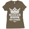 Queens Are Born In September Ladies Fitted T-Shirt
