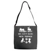 we can't have nice things Adjustable Strap Totes