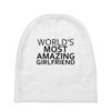 worlds most amazing girlfriend Baby Beanies