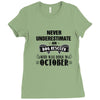 never underestimate an old man who was born in october Ladies Fitted T-Shirt