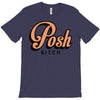 posh bitch T-Shirt