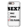 Sex Yes Please iPhone 8 Plus