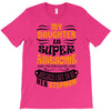 My Daughter Is Super Awesome Her Stepmom T-Shirt