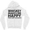 whiskey makes me happy you not so much Zipper Hoodie