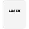 loser Mousepad