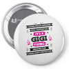 It's A Gigi Thing Pin-back button