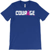 courage T-Shirt