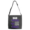 my dad was so brave god made him an angel Adjustable Strap Totes