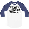 awesome husband 3/4 Sleeve Shirt