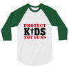 Protect Kids Not Guns 3/4 Sleeve Shirt