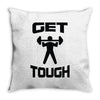 get tough weight lifter lifting gym Throw Pillow