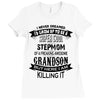 Super Cool Stepmom Of A Freaking Awesome Grandson Ladies Fitted T-Shirt