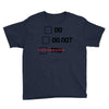 Do or Do Not Youth Tee
