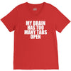 my brain has too many tabs open V-Neck Tee