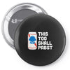 this too shall pabst Pin-back button