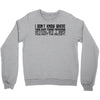 opinions Crewneck Sweatshirt