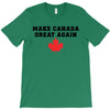 Make Canada Great Again T-Shirt