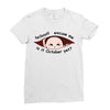 October Peeking Out Asian Baby Boy Ladies Fitted T-Shirt