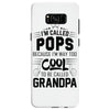 I Am Called Pops... Samsung Galaxy S8