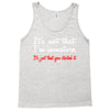 it's not that i'm immature Tank Top