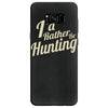 i'd rather be hunting Samsung Galaxy S8