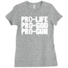 pro life, pro god, pro gun Ladies Fitted T-Shirt
