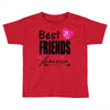 best friends forever Toddler T-shirt