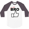 it's ok bro  funny 3/4 Sleeve Shirt