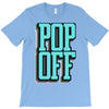 pop off pop up T-Shirt