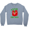 dread at the controls Crewneck Sweatshirt