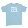 nobody for president try freedom anarchy Youth Tee
