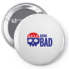 born bad Pin-back button