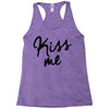 kiss me Racerback Tank