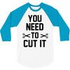you need to cut it 3/4 Sleeve Shirt