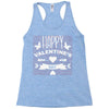 happy valentine's day Racerback Tank