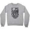 fiesta forever Crewneck Sweatshirt