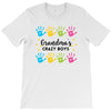 Grandma's Crazy Boys Without Names T-Shirt