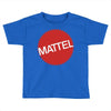 MATTELS Toddler T-shirt