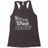 you and whose army Racerback Tank