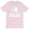 pull my finger T-Shirt
