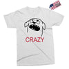 crazy (2) Exclusive T-shirt