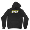 ouch Unisex Hoodie