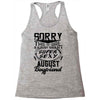 This Girl Is Taken By A Super Sexy August Boyfriend Racerback Tank