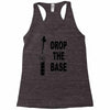 drop the base Racerback Tank