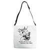 funny dad Adjustable Strap Totes