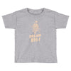 dream big Toddler T-shirt
