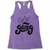 girl gang Racerback Tank