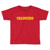 changers Toddler T-shirt