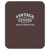 Vintage 1959 Aged to Perfection Mousepad
